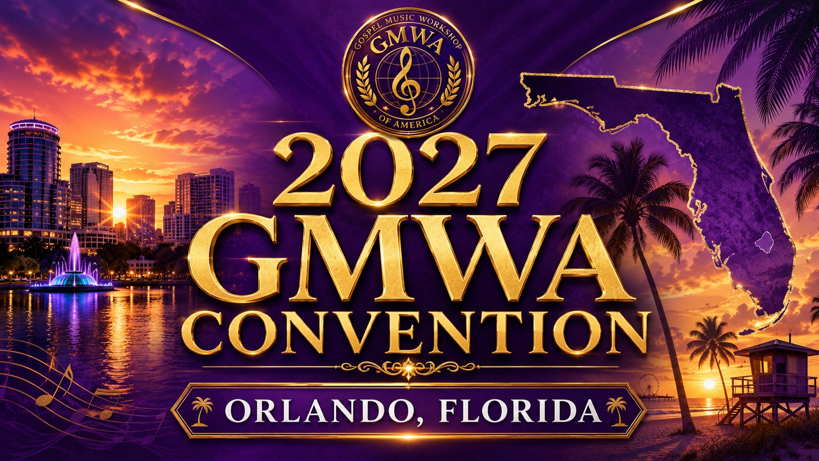 2027 GMWA Convention, Orlando, Florida